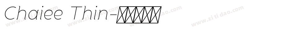 Chaiee Thin字体转换